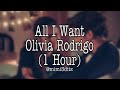 All I Want Olivia Rodrigo 1 Hour von Mi All I Want Olivia Rodrigo 1 Hour von Mi