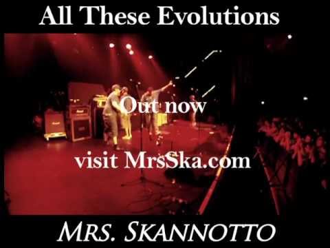 All These Evolutions | Album Promo | Mrs. Skannotto | ska rock reggae Rochester, NY