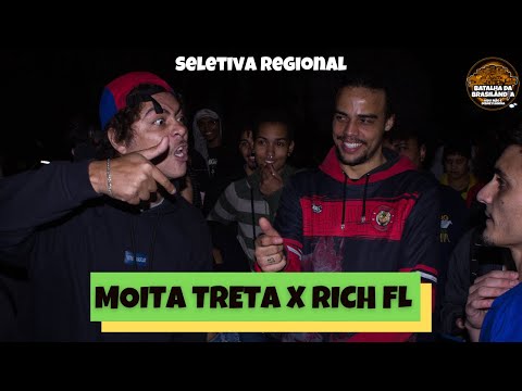 MOITA TRETA X RICH FL | 1 FASE SELETIVA REGIONAL | BATALHA DA BRASILANDIA #86