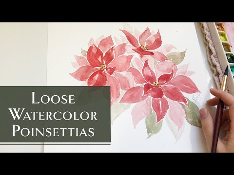 Loose Watercolor Poinsettias - Beginner Christmas Watercolor Tutorial