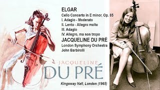 Download lagu ELGAR - Cello Concerto, Opus 85 ~ Jacqueline du Pré, London Symphony Orchesstrqa, John Barbirolli mp3 Download lagu ELGAR - Cello Concerto, Opus 85 ~ Jacqueline du Pré, London Symphony Orchesstrqa, John Barbirolli mp3