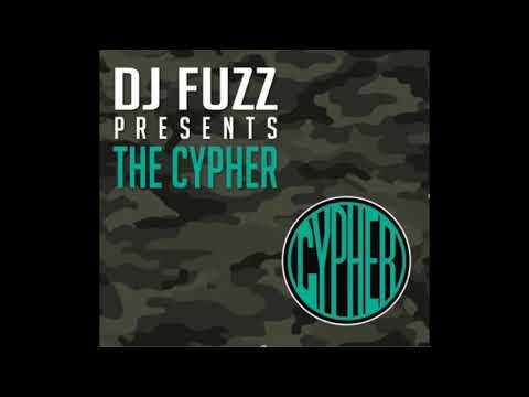 DJ Fuzz presents The Cypher mixtape (Full Album) 2012