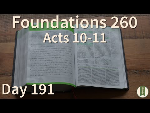 F260 Day 191: Acts 10-11 [Bible Study Minute]