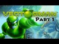 Vectorman Part 1