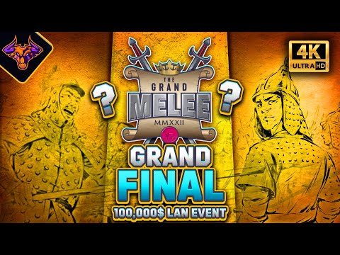 GRAND FINAL The Grand Melee $100,000