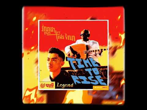 VANNDA-Time To Rise ft Master Kong Nay [Legend]