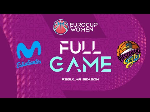 Regular Season | Movistar Estudiantes v Piestanske Cajky | Full Basketball Game | EuroCup Women 2026