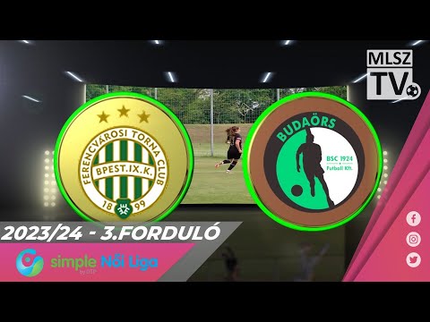 FTC-Telekom - Budaörs | 5-0 | Simple Női Liga | 03. forduló | MLSZTV
