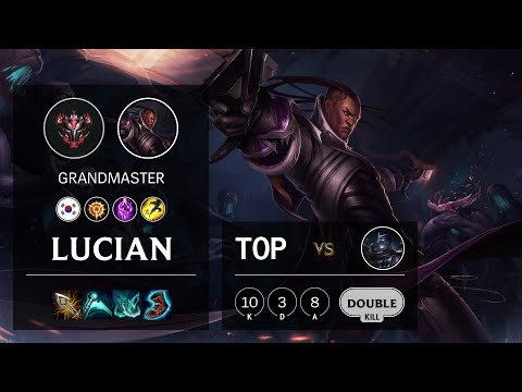 Lucian Top vs Shen - KR Grandmaster Patch 10.22