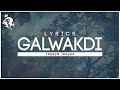 Galwakdi | Lyrics | Tarsem Jassar | New Punjabi Songs 2016 | Syco TM