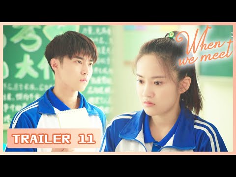 EP 11💥The person you really like is me?? | When We Meet | Trailer
