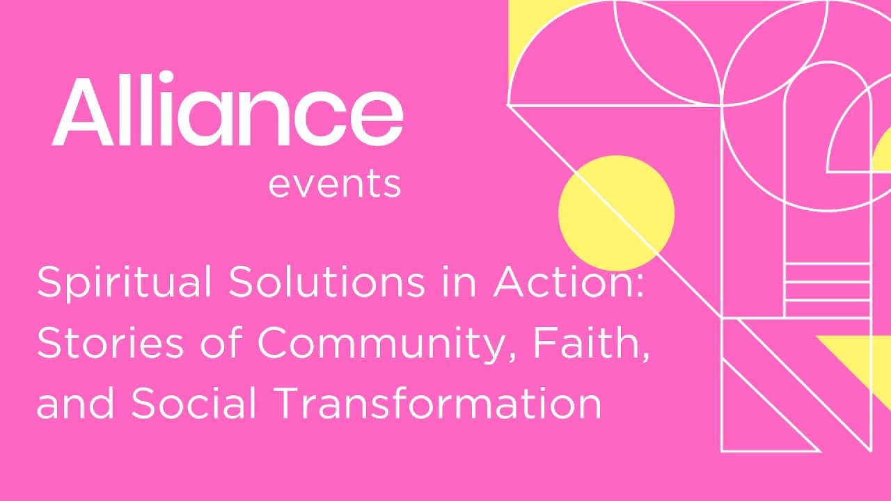 Spiritual Solutions in Action: Stories of Community, Faith, and Social Transformation