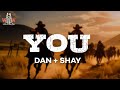 Dan Shay You Lyrics