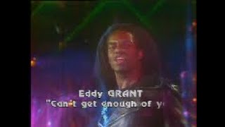 EDDY GRANT CAN&#39;T GET ENOUGH OF YOU
