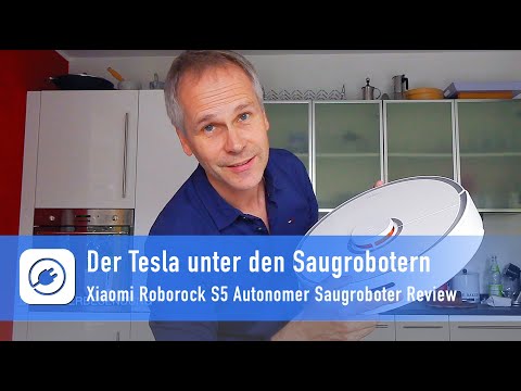 Xiaomi Roborock S5 Autonomer Saugroboter Review - Der Tesla unter den Saugrobotern