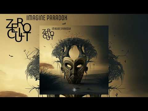 Zero Cult - Imagine Paradox [FULL ALBUM]