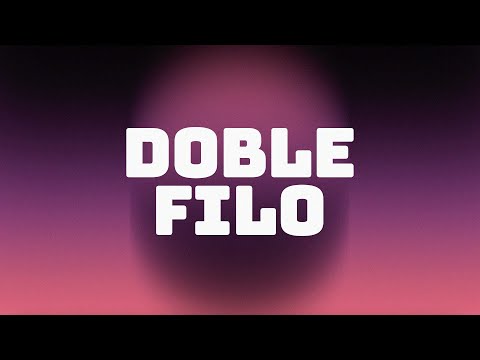 DOBLE FILO (OFFICIAL LYRIC VIDEO)