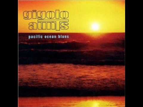 pacific ocean blues de Gigolo aunts