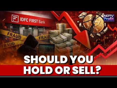 IDFC Bank Share Price Crashes: What Should Investors Do? | IDFC Bank Fraud News
