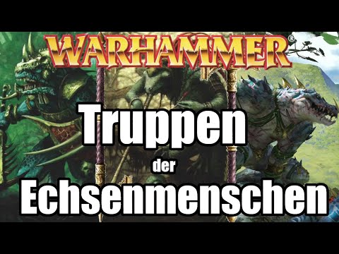 Truppen d. Echsenmenschen | Warhammer Lore