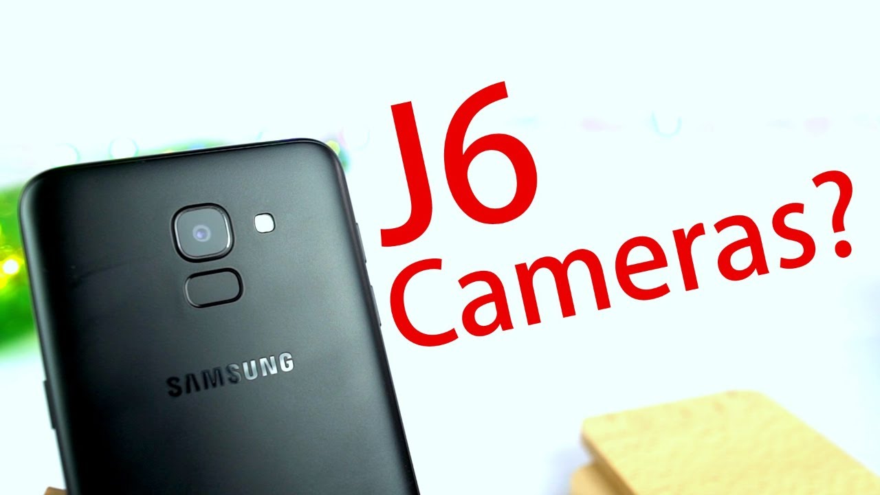 Samsung J6 Camera Review