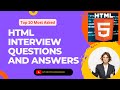 Html Interview Questions and Answers | Top 10 most asked html interview questions and answers. #html