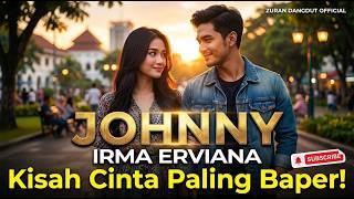 Download lagu JOHNNY KARAOCE - IRMA ERVIANA | BIKIN GOYANG! COVER DANGDUT TERENAK  ( ZURAN DANGDUT ) mp3