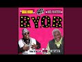 BYOB (Original Version) (feat. Mel Waiters)