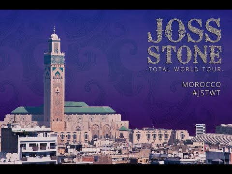 Joss Stone Total World Tour #JSTWT-  Morocco