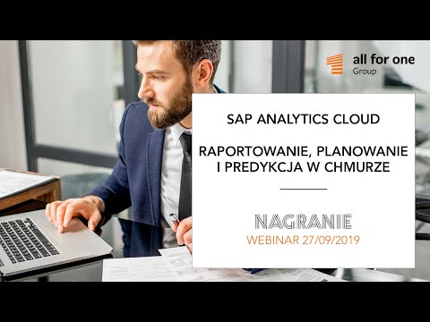 SAP Analytics Cloud – raportowanie, planowanie i predykcja w chmurze
