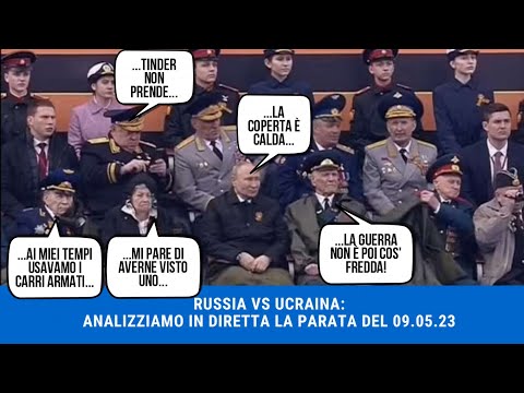 ANALIZZIAMO (MALE) LA PARATA MILITARE DEL 09 MAGGIO 2023 A MOSCA