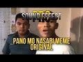 40 | Pano Mo Nasabi | Meme Video With Sound Effect | No Copyright Meme Video Sound Effect