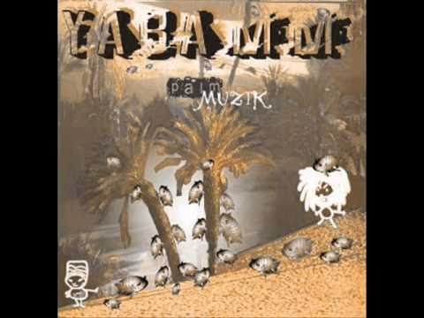Yabamm Nichtz Palmmuzik Manschmann Prod.by Sadgda Jamama (Häuptling smokillah gras)