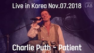 [HD]Charlie Puth -Patient (Live in Voicenotes Tour @Seoul, Korea 2018)