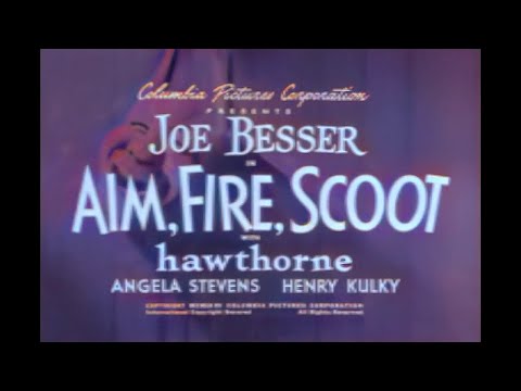 Aim Fire Scoot (1952) Three Stooges Joe Besser Solo