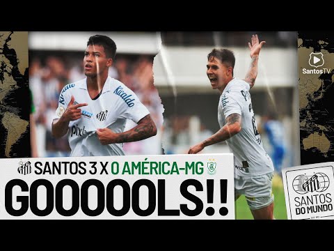 SANTOS 3 X 0 AMÉRICA-MG | GOLS | BRASILERÃO (24/04/22)