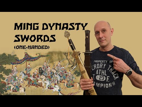 Swords of the Ming Dynasty: Introduction to One-Handed Types