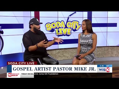Soda City Live: Gospel Artist Pastor Mike Jr.