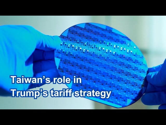 Taiwan’s role in Trump’s tariff strategy