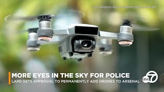 LAPD gets full permission to fly drones, raising privacy concerns | ABC7
