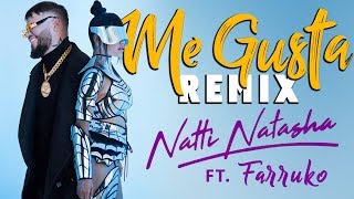 Me Gusta (Remix) - Natti Natasha x Farruko [Official Video]