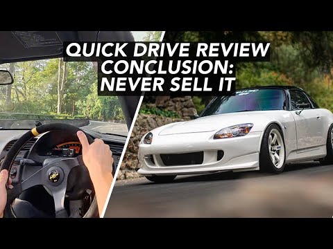 Ich bin den Honda S2000 meines Mentors gefahren. Wenn Sie einen besitzen, verkaufen Sie ihn NIEMALS!