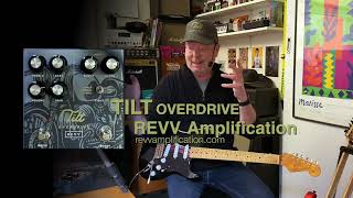 Video thumbnail for REVV Amps: TILT Overdrive - Shawn Tubbs Signature Overdrive by Brett Kingman