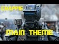 Chappie - Main Theme - Soundtrack OST Official ...