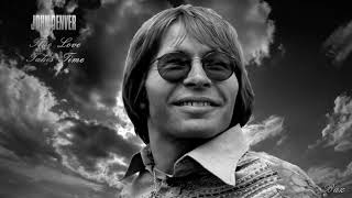 John Denver ~ True Love Takes Time ~ Baz