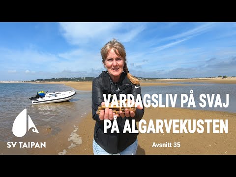SV Taipan - Avsnitt 35 - Vardagsliv på svaj på Algarvekusten