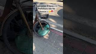 Esperamos 2 horas e a Prefeitura não foi buscar 🤔🧲🚲@ironfishersjc @ValdecirDominguesSJC