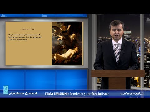 Ascultarea Credinței - Rembrant și jertfirea lui Isaac