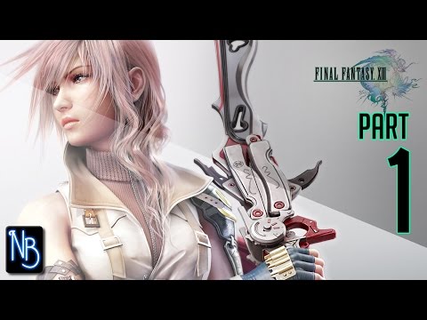 Final Fantasy XIII Walkthrough Part 1 (No Commentary)