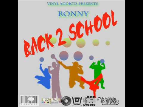 Ronny - Back 2 School RMX feat. Target, Šole, Playmaker & Bendicod